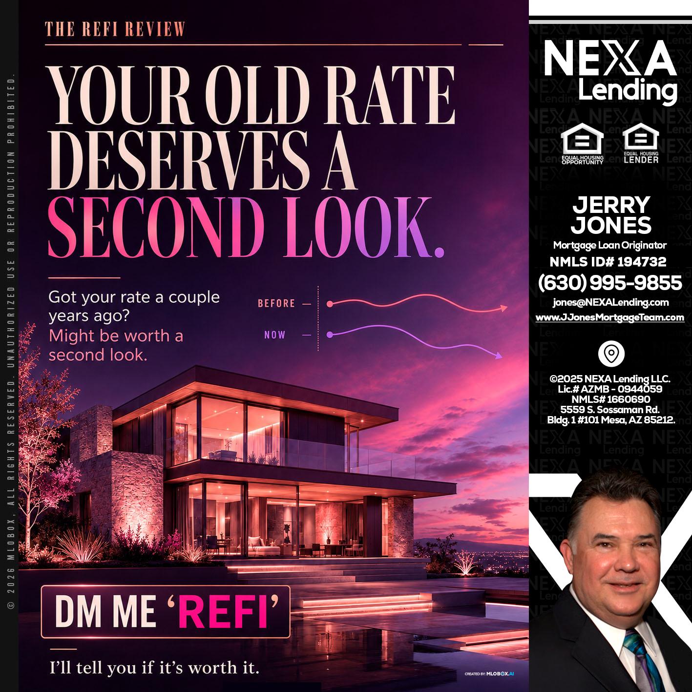 YOUR OLD - Jerry Jones -Mortgage Loan Originator