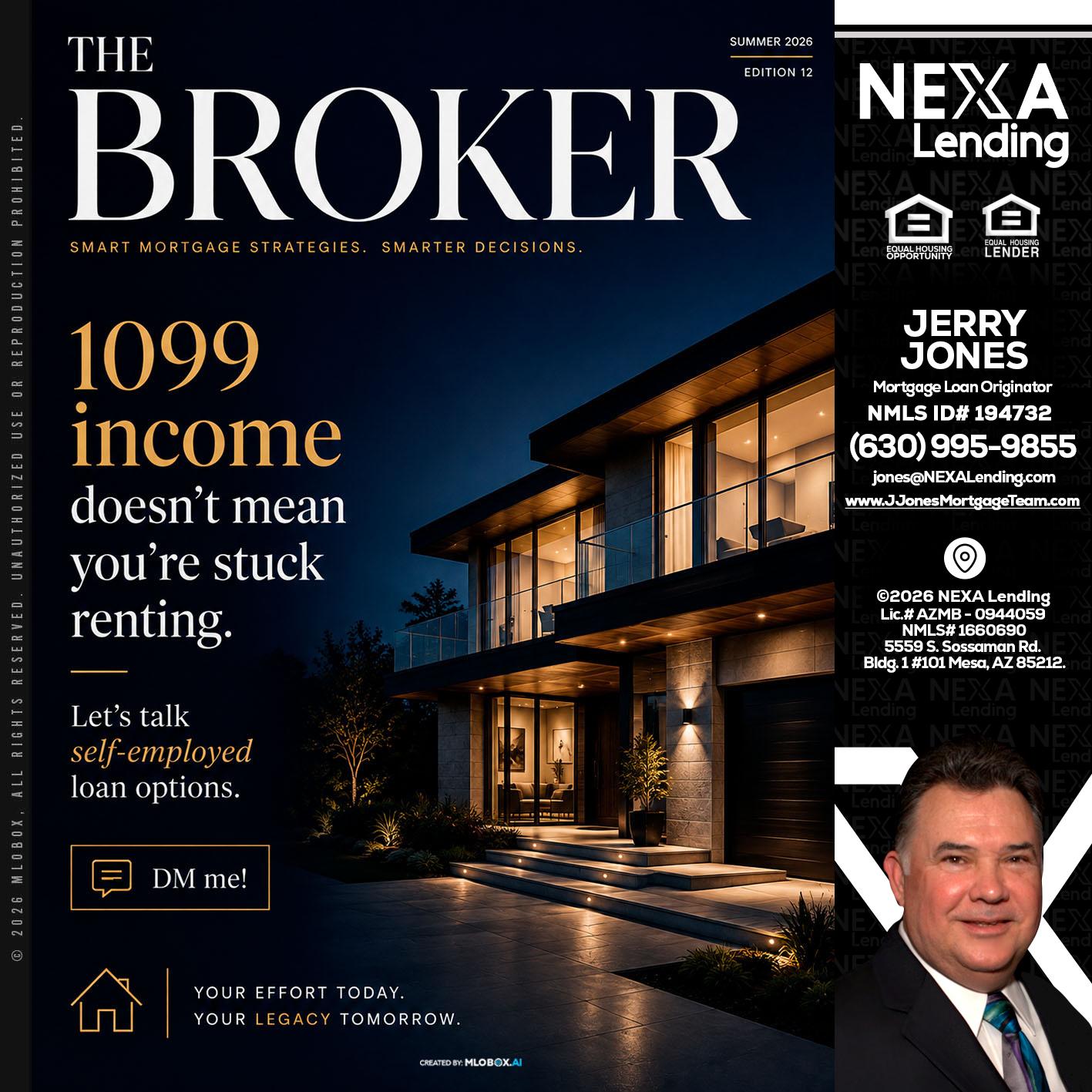 THE BROKER - Jerry Jones -Mortgage Loan Originator