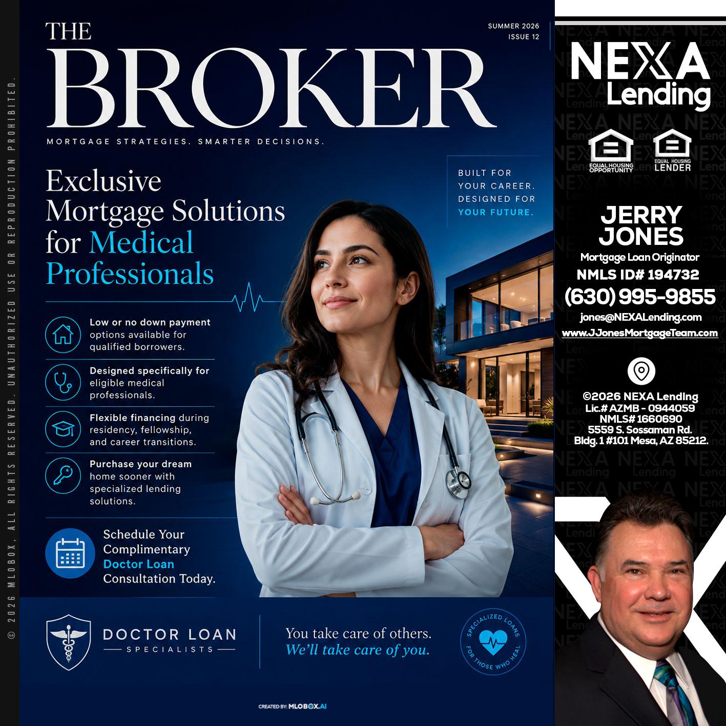 THE BROKER - Jerry Jones -Mortgage Loan Originator