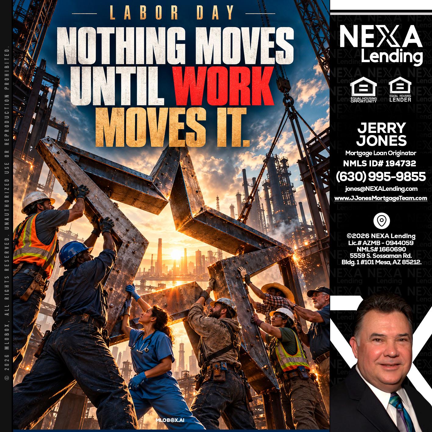LABOR DAY - Jerry Jones -Mortgage Loan Originator