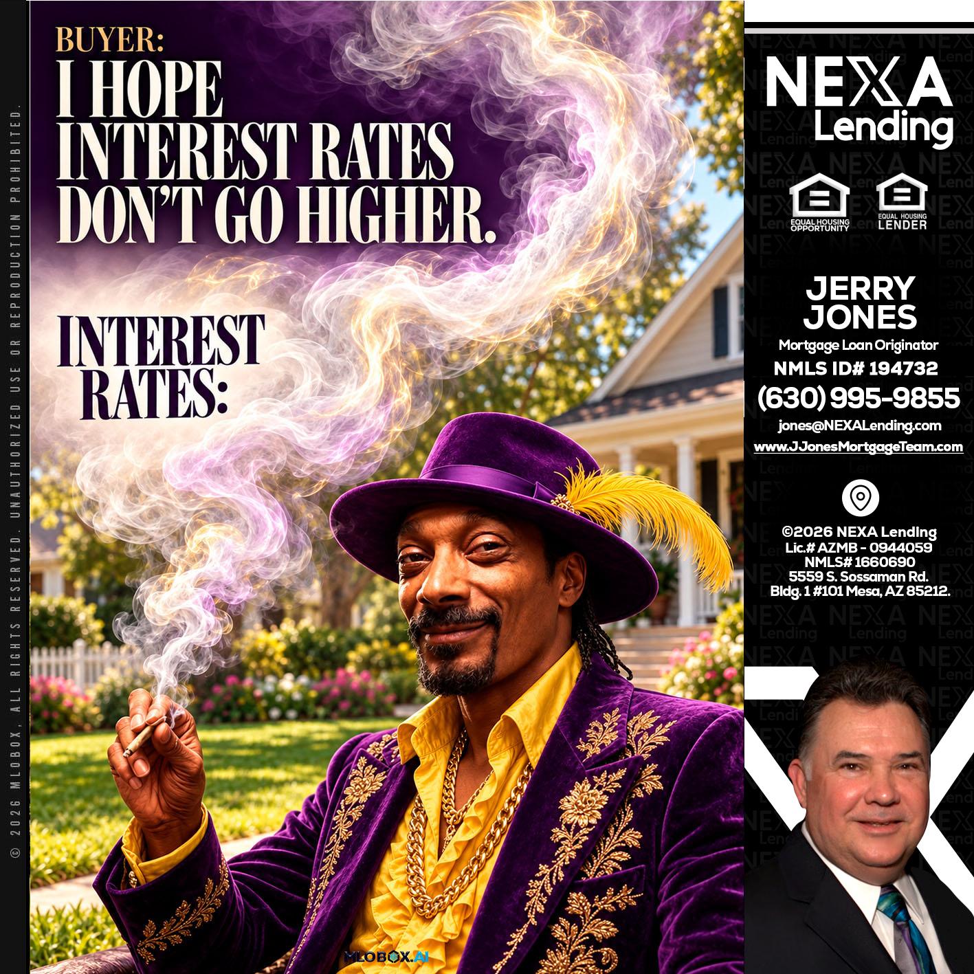 I HOPE RATES - Jerry Jones -Mortgage Loan Originator