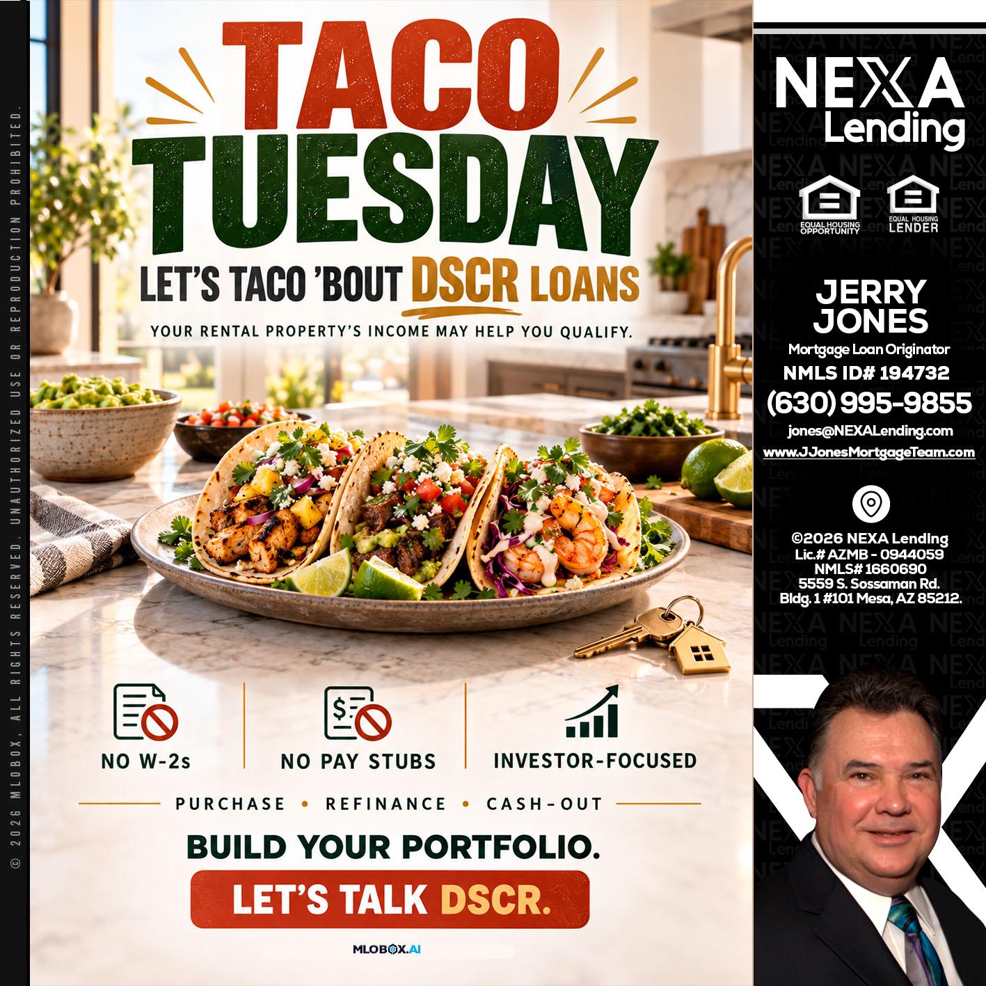 TACO TUESDAY - Jerry Jones -Mortgage Loan Originator