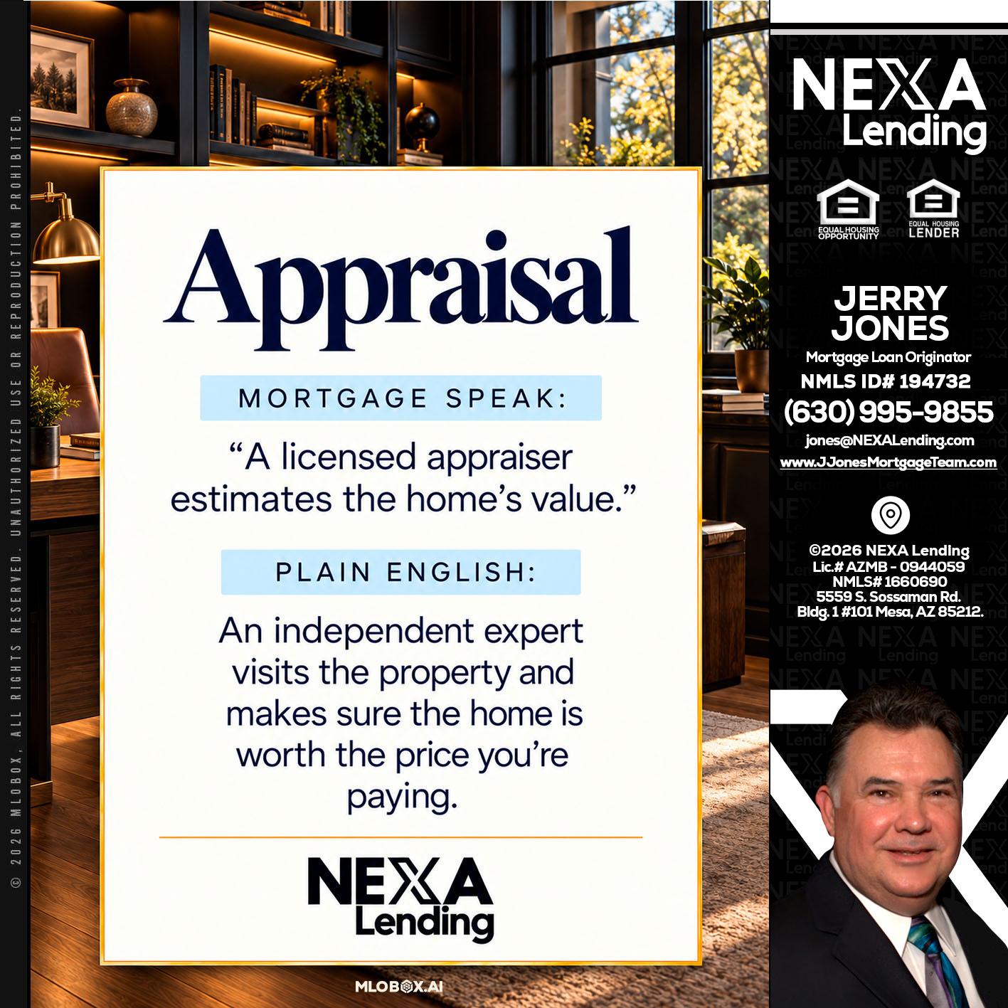 appraisal - Jerry Jones -Mortgage Loan Originator